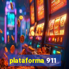 plataforma 911